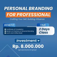 CRAFTING YOUR SELF, BUILDING INFLUENCE: THE ART OF PERSONAL BRANDING